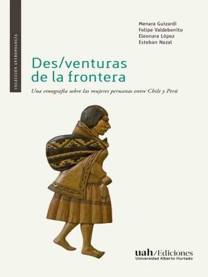 cover image of Des/venturas de la frontera